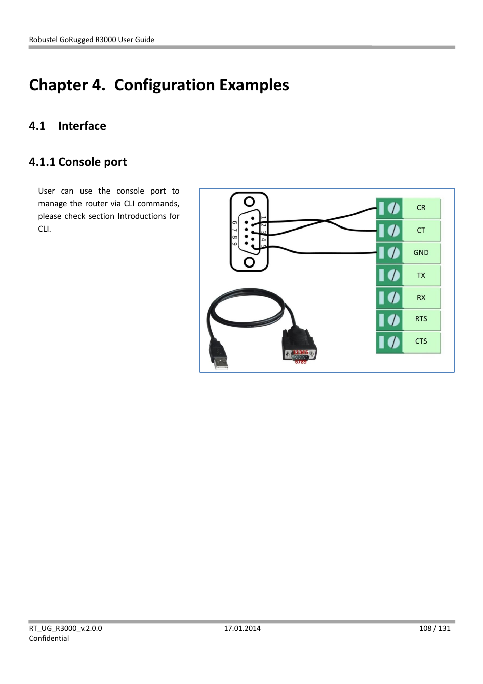 Chapter 4. configuration examples, 1 interface, 1 console port | Chapter 4, Configuration examples, Interface, Console port, 1 interface 4.1.1 console port | Robustel R3000 User Guide User Manual | Page 109 / 132