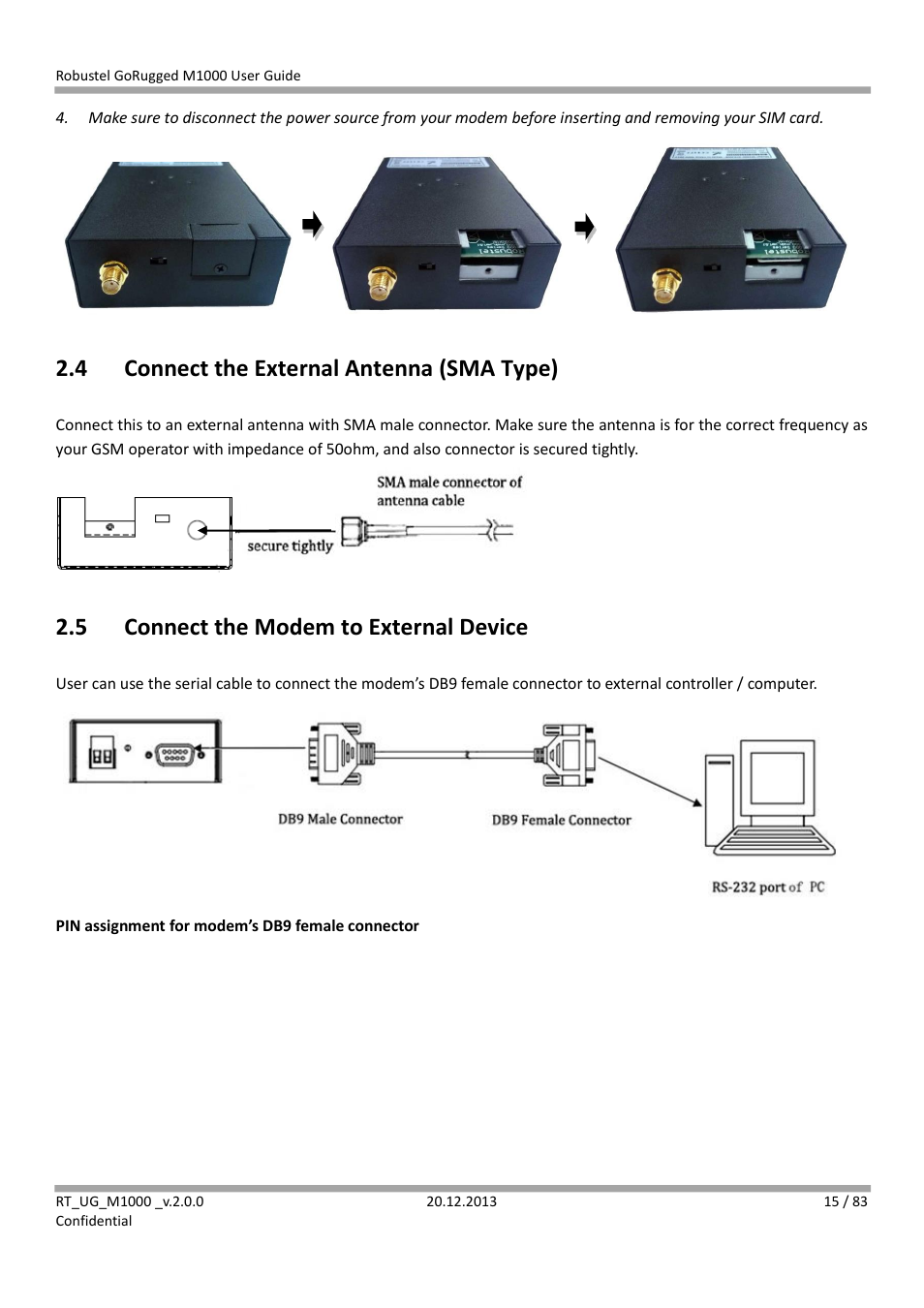 4 connect the external antenna (sma type), 5 connect the modem to external device, Connect the external antenna (sma type) | Connect the modem to external device | Robustel M1000 User Guide User Manual | Page 16 / 85