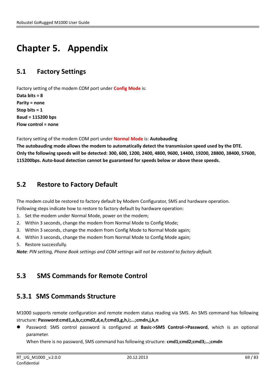 Chapter 5. appendix, 1 factory settings, 2 restore to factory default | 3 sms commands for remote control, 1 sms commands structure, Chapter 5, Appendix, Factory settings, Restore to factory default, Sms commands for remote control | Robustel M1000 User Guide User Manual | Page 70 / 85