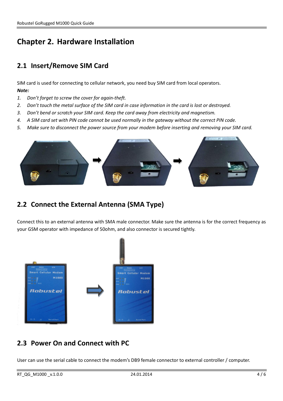 Chapter 2. hardware installation, 1 insert/remove sim card, 2 connect the external antenna (sma type) | 3 power on and connect with pc | Robustel M1000 Quick Guide User Manual | Page 4 / 6