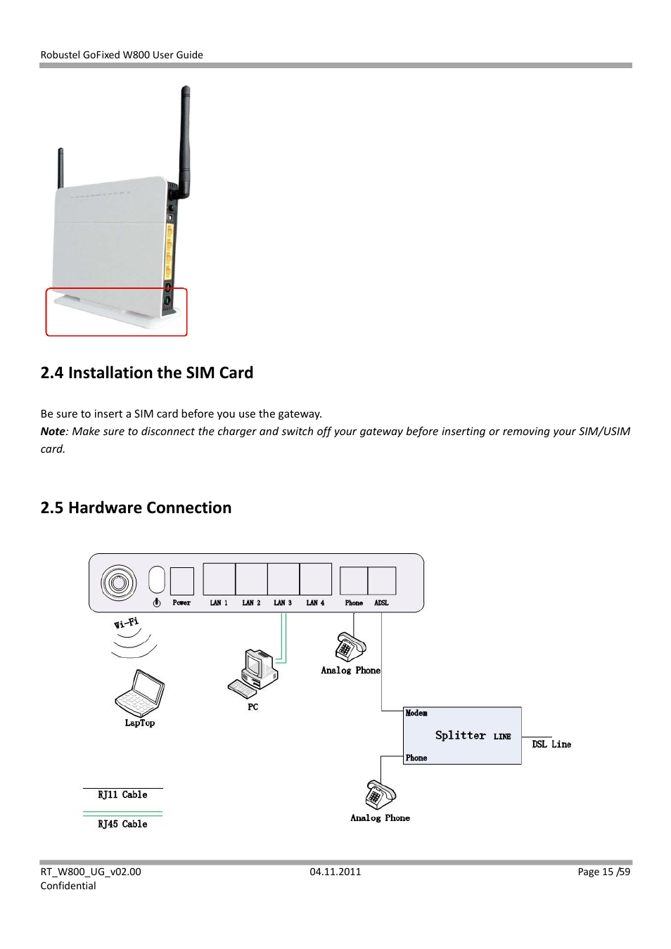 4 installation the sim card, 5 hardware connection | Robustel W800 User Manual | Page 16 / 60