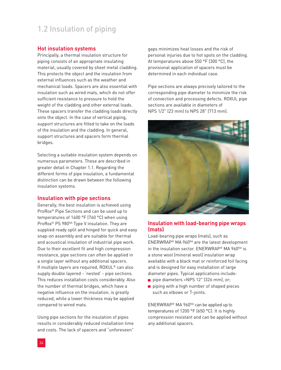 2 insulation of piping, Hot insulation systems, Insulation with load-bearing pipe wraps (mats) | Roxul Industrial Insulation Process User Manual | Page 27 / 191