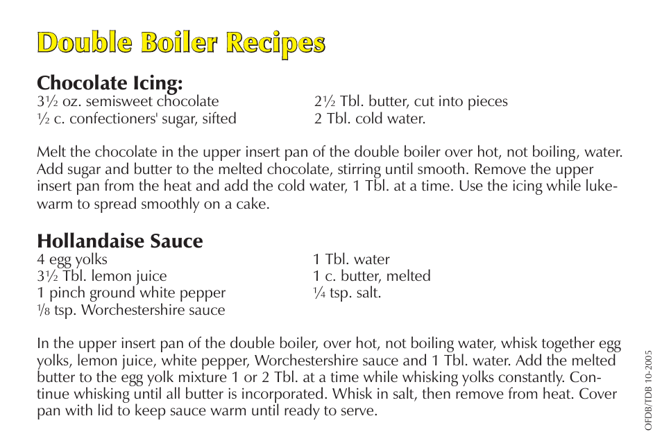 Double boiler recipes, Chocolate icing, Hollandaise sauce | RSVP TDB-2 User Manual | Page 2 / 2