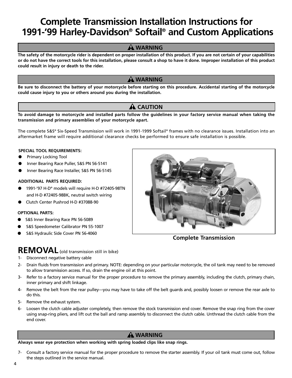 Softail, And custom applications, Removal | S&S Cycle All-Helical Transmission Complete Assembly for 1991-99 Harley-Davidson Softail and Custom Applications User Manual | Page 4 / 8