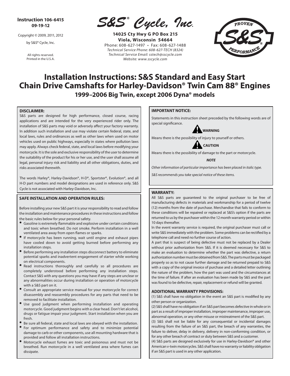S&S Cycle Standard and Easy Start Chain Drive Camshafts for Harley-Davidson Twin Cam 88 Engines 1999–2006 Big Twin, except 2006 Dyna models User Manual | 8 pages