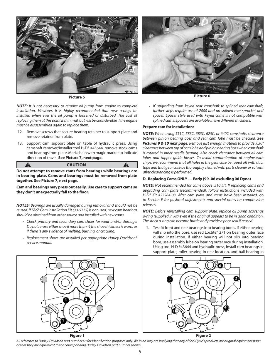 S&S Cycle Standard and Easy Start Chain Drive Camshafts for Harley-Davidson Twin Cam 88 Engines 1999–2006 Big Twin, except 2006 Dyna models User Manual | Page 5 / 8