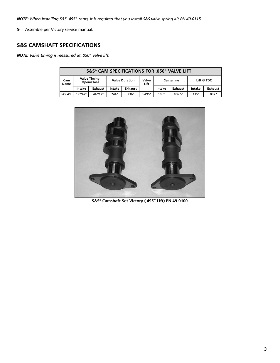 S&s camshaft specifications, Cam specifications for .050" valve lift | S&S Cycle 495 Lift Camshaft Freedom Engines PN 49-0100 User Manual | Page 3 / 4