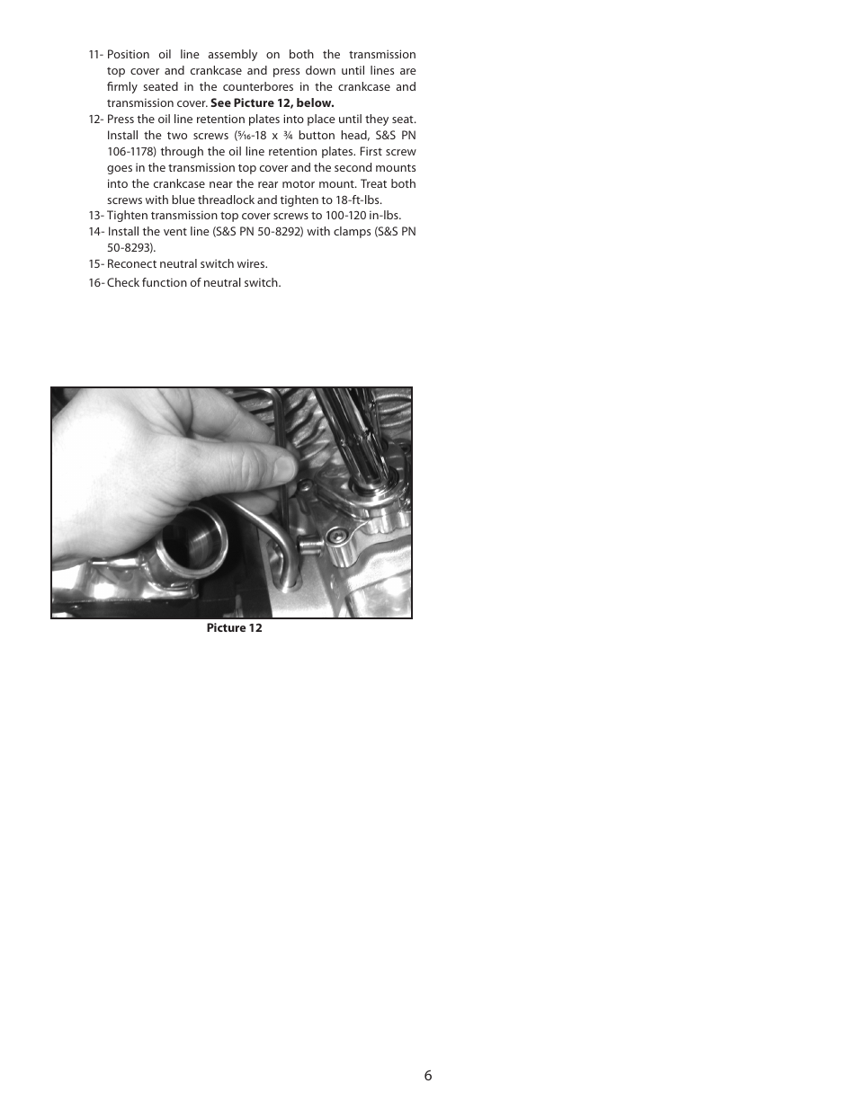 S&S Cycle Oil Supply Line Installation Kit PN 31-0424 (For 1999–2005 Harley-Davidson Dyna Models) PN 31-0425 (For 2000–2006 FLT Models) User Manual | Page 6 / 7