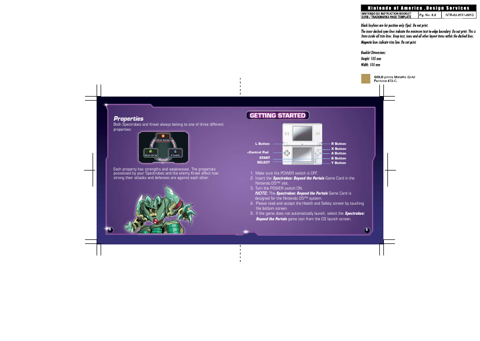 Properties | Disney Interactive Studios Spectrobes: Beyond the Portals NTR-YV4E-USA User Manual | Page 7 / 26