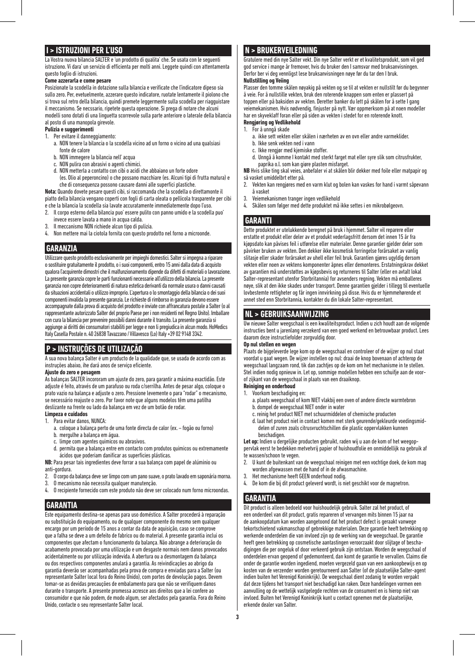 I > istruzioni per l’uso, Garanzia, P > instruções de utilização | Garantia, N > brukerveiledning, Garanti, Nl > gebruiksaanwijzing | Salter 800 WHBKDR Add & Weigh Baking Mechanical Kitchen Scale User Manual | Page 3 / 8