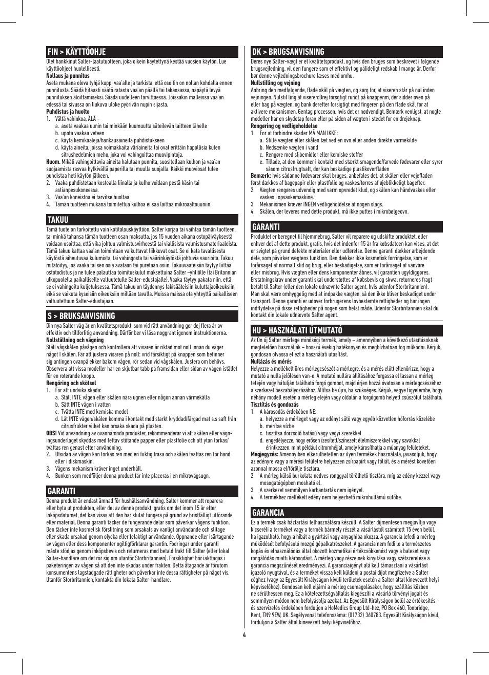 Fin > käyttöohje, Takuu, S > bruksanvisning | Garanti, Dk > brugsanvisning, Hu > használati útmutató, Garancia | Salter 800 WHBKDR Add & Weigh Baking Mechanical Kitchen Scale User Manual | Page 4 / 8