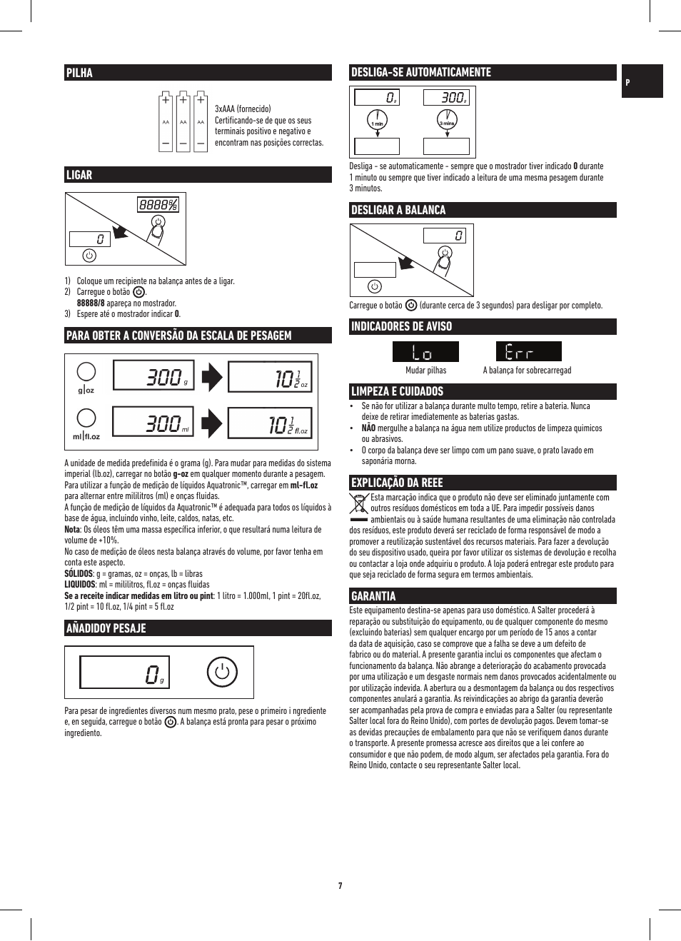 Pilha, Ligar, Para obter a conversão da escala de pesagem | Añadidoy pesaje, Desliga-se automaticamente, Desligar a balanca, Indicadores de aviso, Elimpeza e cuidados, Explicação da reee, Garantia | Salter 1047 HBBKDR Heston Blumenthal Precision Orb Electronic Scale User Manual | Page 7 / 20