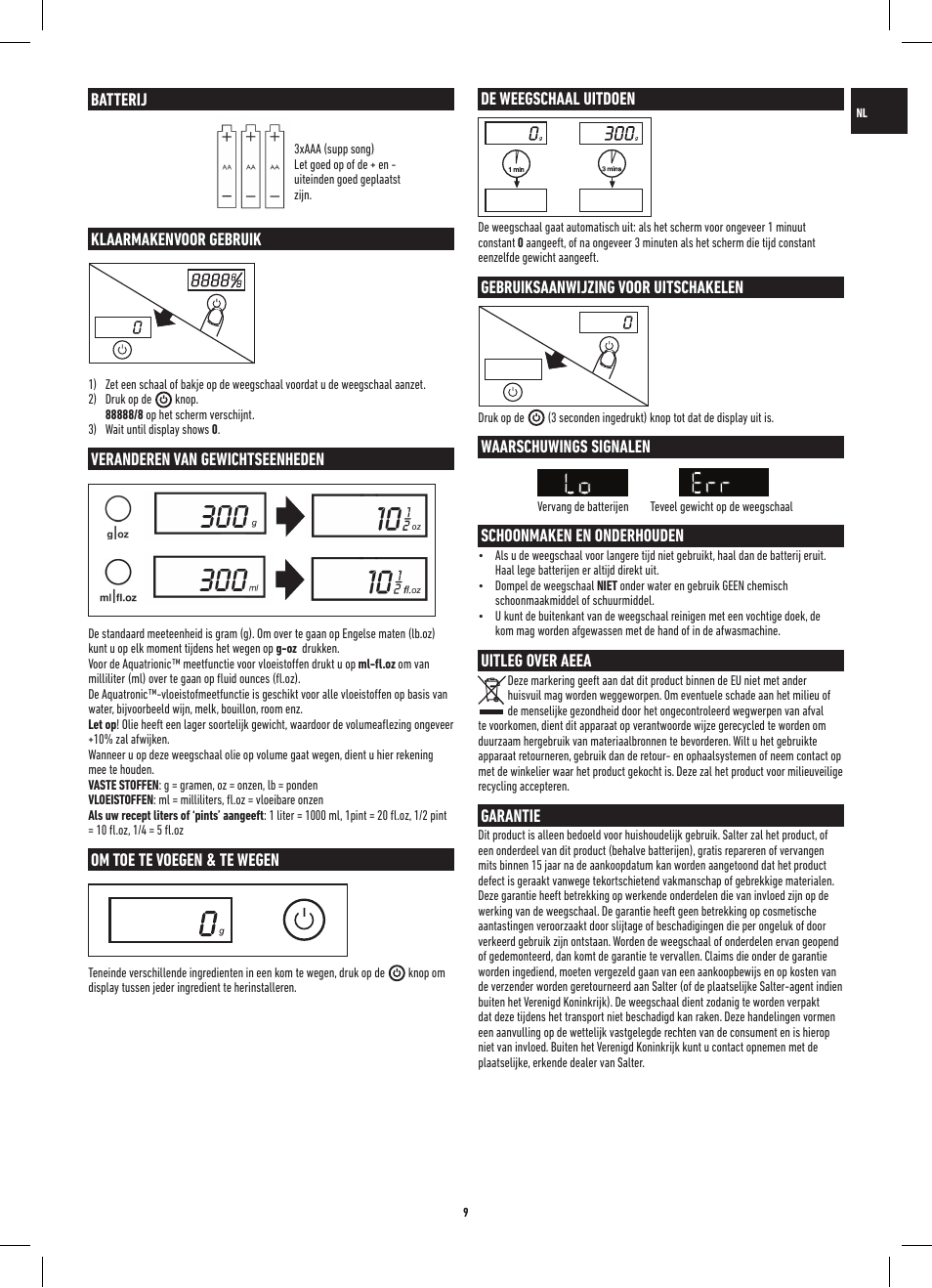 Batterij, Klaarmakenvoor gebruik, Veranderen van gewichtseenheden | Om toe te voegen & te wegen, De weegschaal uitdoen, Gebruiksaanwijzing voor uitschakelen, Waarschuwings signalen, Eschoonmaken en onderhouden, Uitleg over aeea, Garantie | Salter 1047 HBBKDR Heston Blumenthal Precision Orb Electronic Scale User Manual | Page 9 / 20