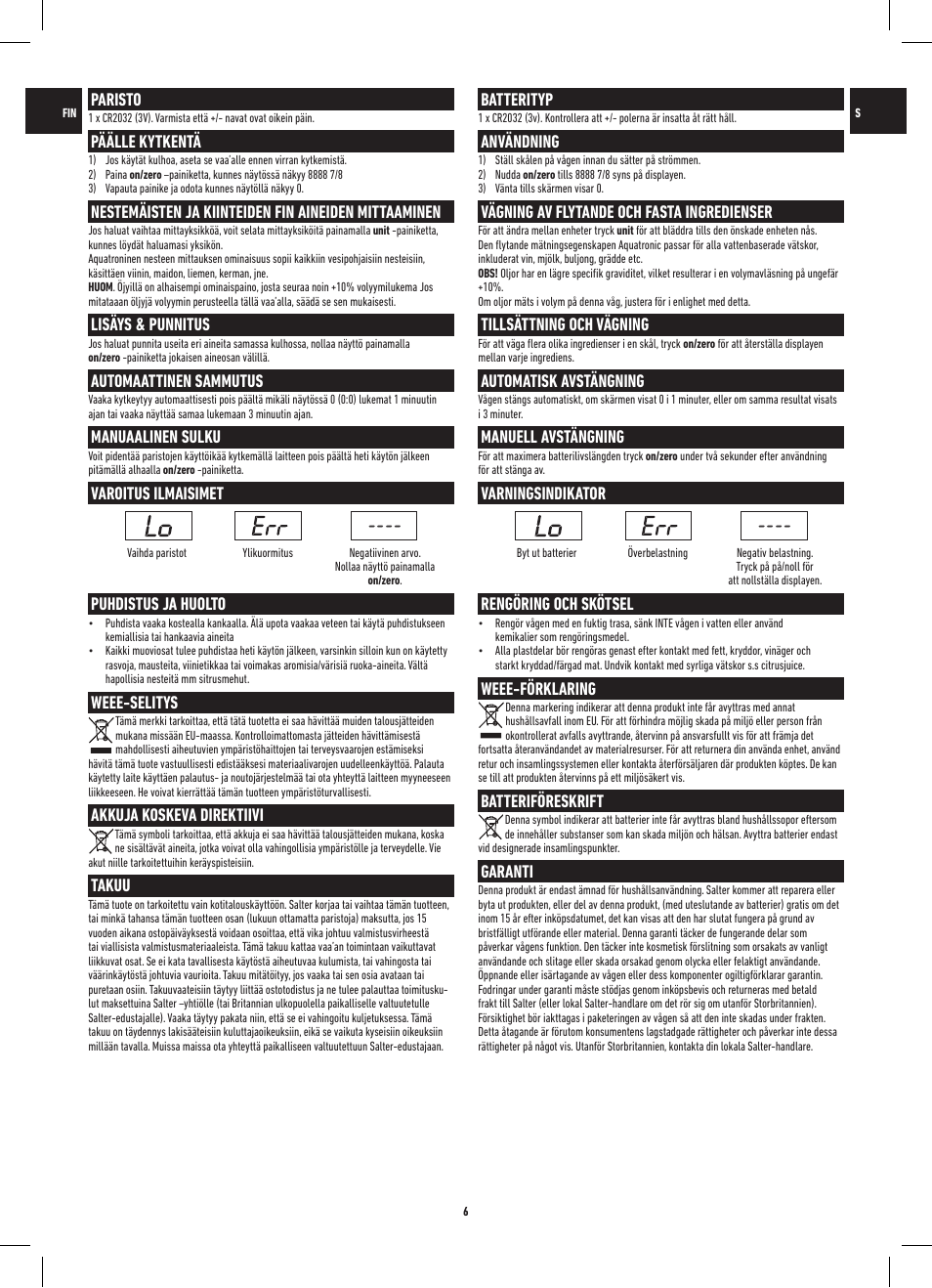 Paristo, Päälle kytkentä, Lisäys & punnitus | Automaattinen sammutus, Manuaalinen sulku, Varoitus ilmaisimet, Puhdistus ja huolto, Weee-selitys, Akkuja koskeva direktiivi, Takuu | Salter 1056 WHDR Aquatronic Electronic Scale User Manual | Page 6 / 12