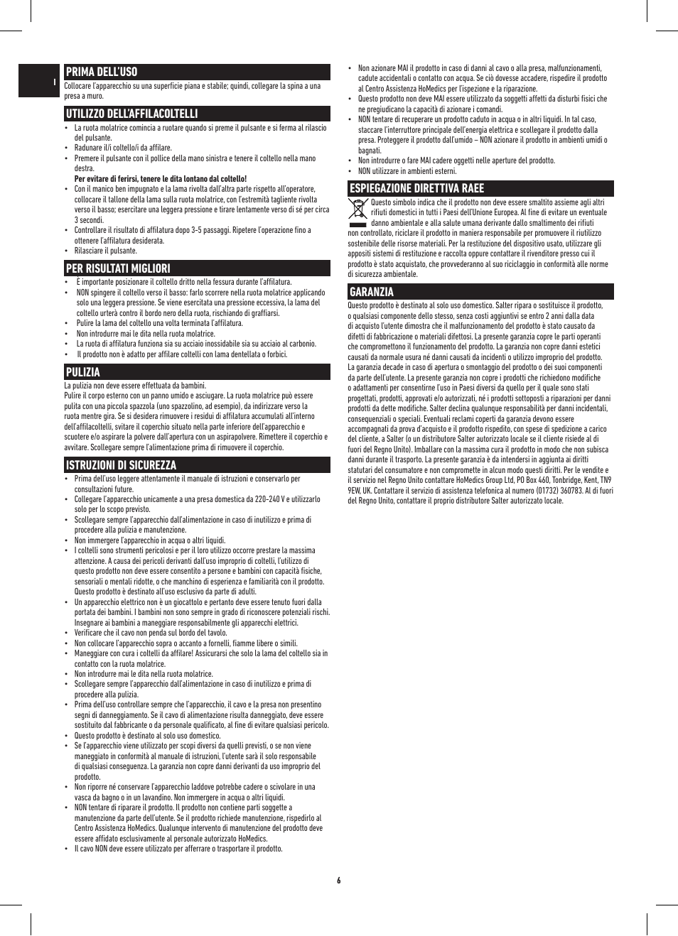 Prima dell’uso, Utilizzo dell’affilacoltelli, Per risultati migliori | Pulizia, Istruzioni di sicurezza, Espiegazione direttiva raee, Garanzia | Salter 718A SSXR ProSharp Electric Knife Sharpener User Manual | Page 6 / 20