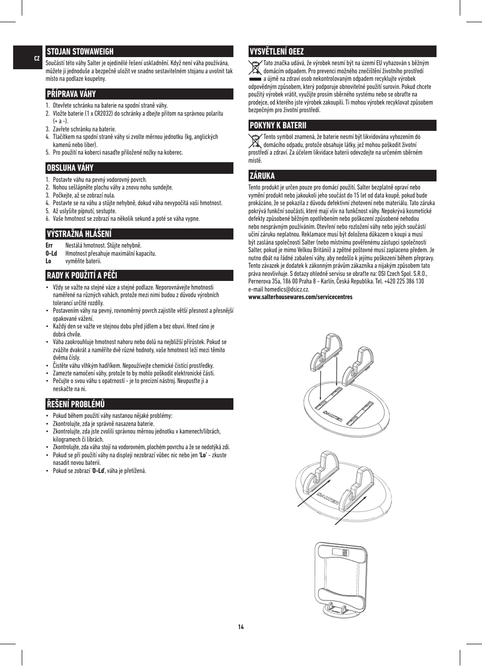 Stojan stowaweigh, Příprava váhy, Obsluha váhy | Výstražná hlášení, Rady k použití a péči, Řešení problémů, Vysvětlení oeez, Pokyny k baterii, Záruka | Salter 9055 WH3R Stow-A-Weigh Electronic Scale User Manual | Page 14 / 20