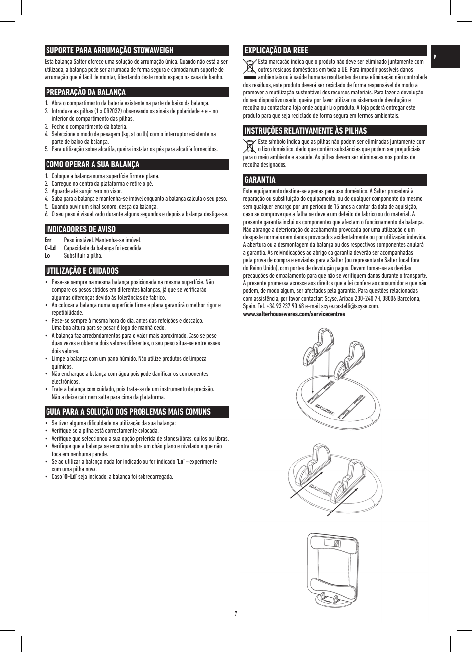 Suporte para arrumação stowaweigh, Preparação da balança, Como operar a sua balança | Indicadores de aviso, Utilização e cuidados, Guia para a solução dos problemas mais comuns, Explicação da reee, Instruções relativamente às pilhas, Garantia | Salter 9055 WH3R Stow-A-Weigh Electronic Scale User Manual | Page 7 / 20