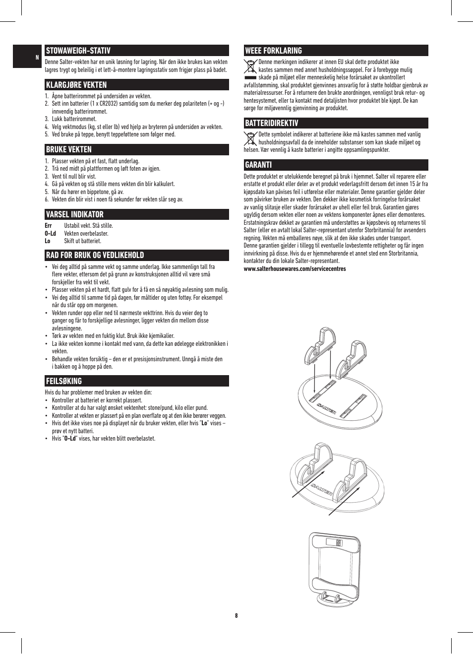 Stowaweigh-stativ, Klargjøre vekten, Bruke vekten | Varsel indikator, Rad for bruk og vedlikehold, Feilsøking, Weee forklaring, Batteridirektiv, Garanti | Salter 9055 WH3R Stow-A-Weigh Electronic Scale User Manual | Page 8 / 20