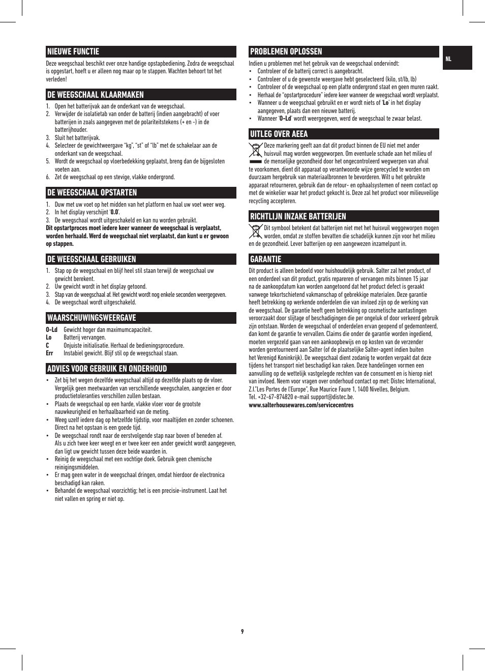 Nieuwe functie, De weegschaal klaarmaken, De weegschaal opstarten | De weegschaal gebruiken, Waarschuwingsweergave, Advies voor gebruik en onderhoud, Problemen oplossen, Uitleg over aeea, Richtlijn inzake batterijen, Garantie | Salter 9008 WH3R Dual Display Electronic Scale User Manual | Page 9 / 20