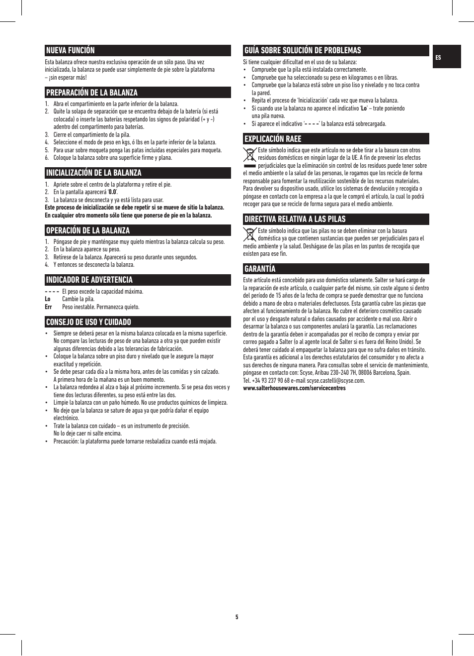 Guía sobre solución de problemas, Explicación raee, Directiva relativa a las pilas | Garantía, Nueva función, Preparación de la balanza, Inicialización de la balanza, Operación de la balanza, Indicador de advertencia, Consejo de uso y cuidado | Salter 9099 SV3R Digital Doctor's Style Electronic Scale User Manual | Page 5 / 20