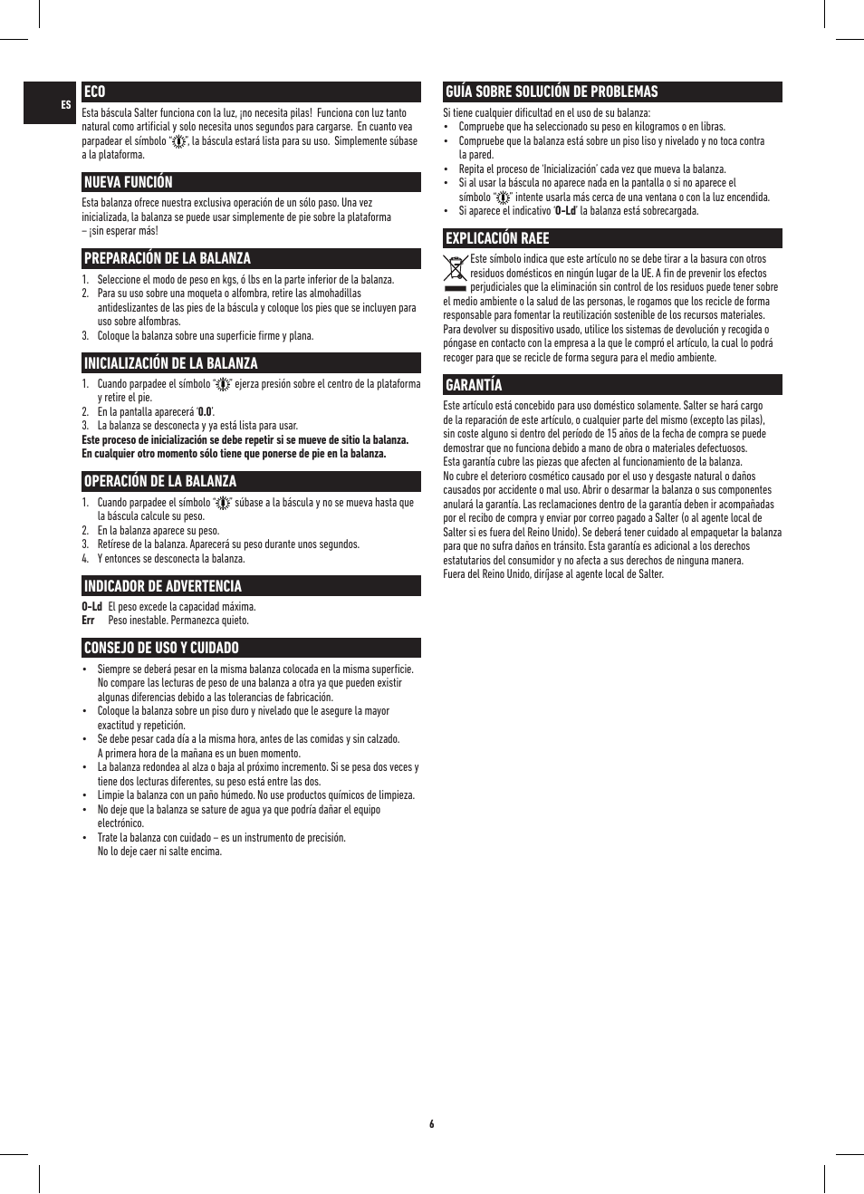 Guía sobre solución de problemas, Explicación raee, Garantía | Nueva función, Preparación de la balanza, Inicialización de la balanza, Operación de la balanza, Indicador de advertencia, Consejo de uso y cuidado | Salter 9068 WH3R Eco Electronic Scale User Manual | Page 6 / 20