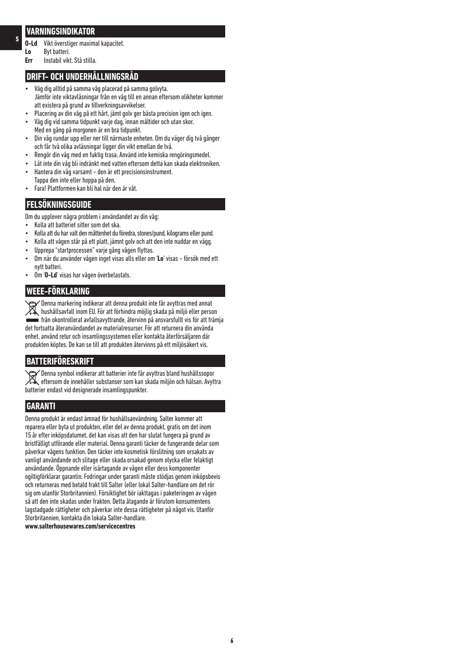 Varningsindikator, Drift- och underhållningsråd, Felsökningsguide | Weee-förklaring, Batteriföreskrift, Garanti | Salter 9042 WH3R MiBaby Mother & Baby Electronic Scale User Manual | Page 118 / 126