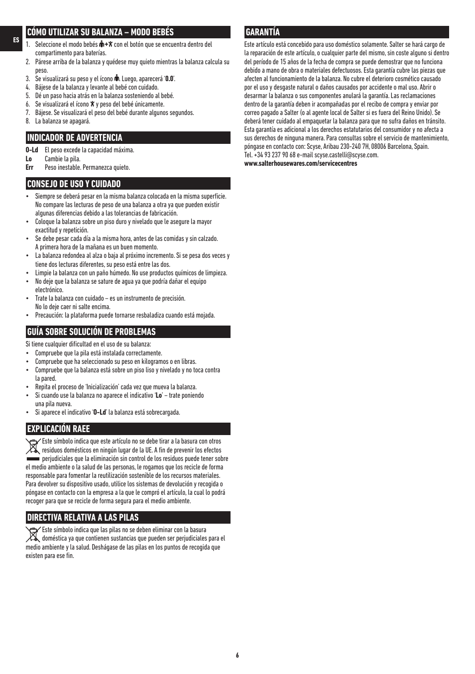 Cómo utilizar su balanza – modo bebés, Indicador de advertencia, Consejo de uso y cuidado | Guía sobre solución de problemas, Explicación raee, Directiva relativa a las pilas, Garantía | Salter 9042 WH3R MiBaby Mother & Baby Electronic Scale User Manual | Page 41 / 126