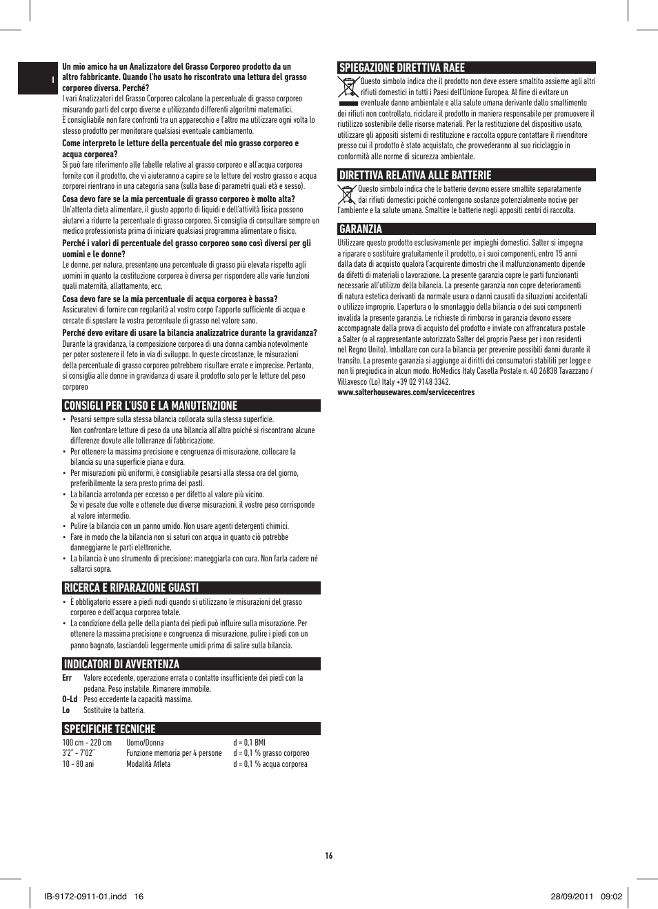 Consigli per l’uso e la manutenzione, Ricerca e riparazione guasti, Indicatori di avvertenza | Specifiche tecniche, Spiegazione direttiva raee, Direttiva relativa alle batterie, Garanzia | Salter 9172 BK3R EasyView Analyser Scale User Manual | Page 16 / 56