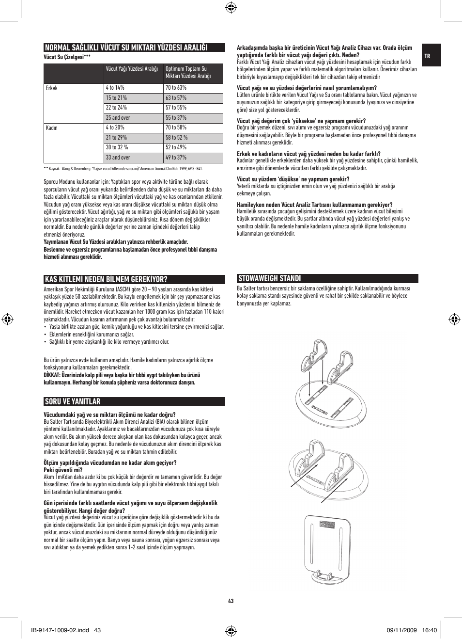 Kas kitlemi neden bilmem gerekiyor, Soru ve yanitlar, Normal sağlikli vücut su miktari yüzdesi araliği | Stowaweigh standi | Salter 9147 BK3R Stow-A-Weigh Analyser Scale User Manual | Page 43 / 56
