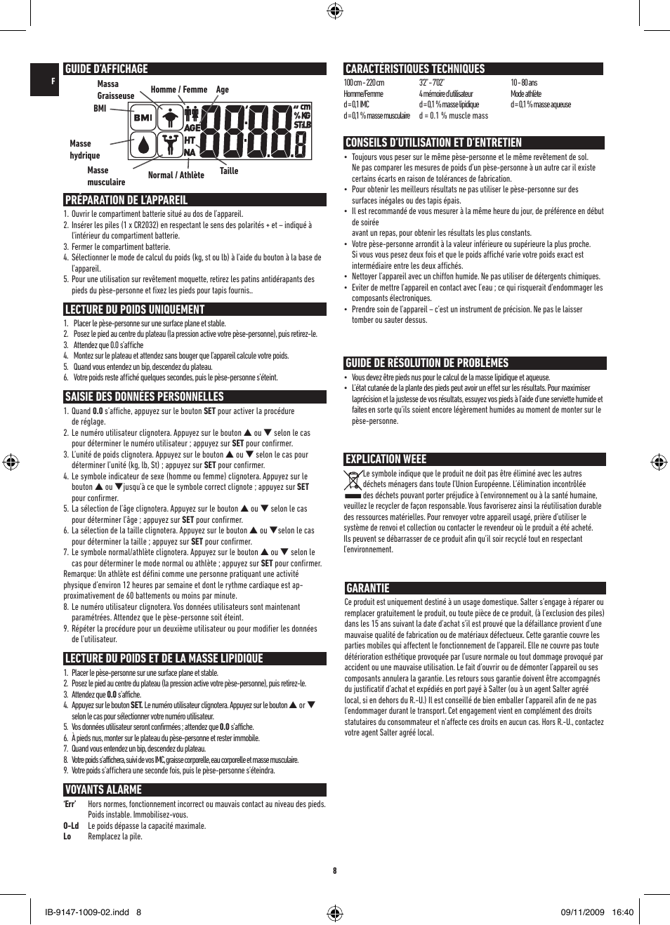 Guide d’affichage préparation de l’appareil, Lecture du poids uniquement, Saisie des données personnelles | Lecture du poids et de la masse lipidique, Voyants alarme, Conseils d’utilisation et d’entretien, Guide de résolution de problèmes, Garantie, Explication weee, Caractéristiques techniques | Salter 9147 BK3R Stow-A-Weigh Analyser Scale User Manual | Page 8 / 56