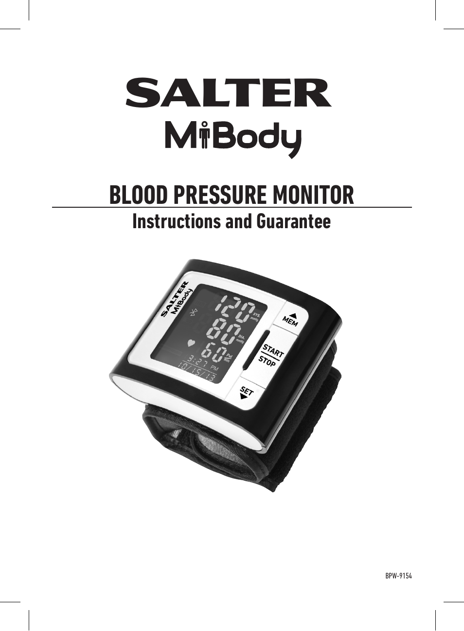 Salter BPW-9154 MiBody Bluetooth Automatic Wrist Blood Pressure Monitor User Manual | 256 pages
