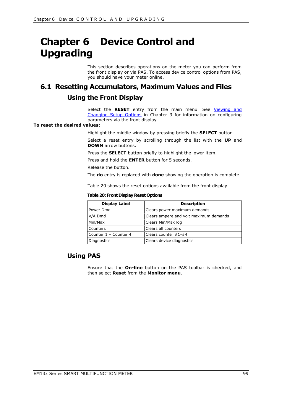 Chapter 6, Device control and upgrading, Resetting accumulators, maximum values and files | Clearing device diagnostics, Chapter 6 device control and upgrading, 1 resetting accumulators, maximum values and files, Using the front display, Using pas | SATEC EM132-133 Manual User Manual | Page 99 / 152