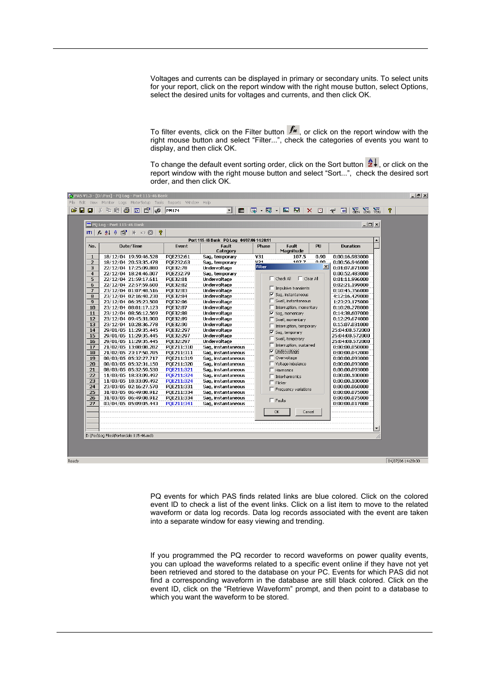 Selecting primary and secondary units, Filtering and sorting events, Linking to waveforms and data records | Retrieving waveforms online, Viewing the power quality event log | SATEC SA300 ezPAC Operation Manual User Manual | Page 137 / 182