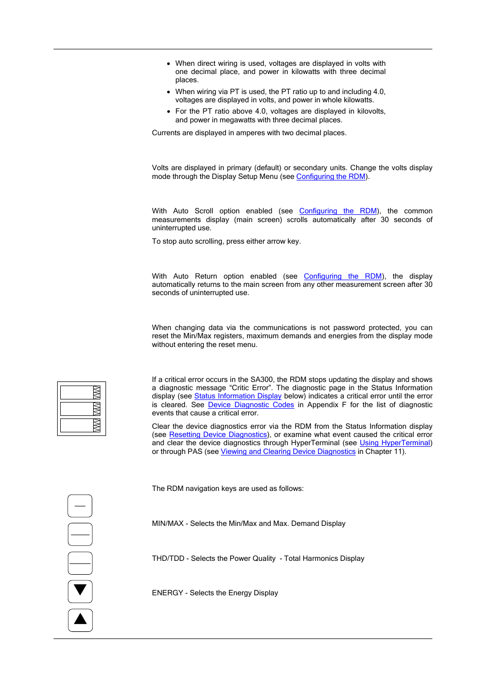 Primary and secondary volts, Auto scroll, Auto return to the main screen | Simple reset of accumulated data, Diagnostics display, Navigation keys | SATEC SA300 ezPAC Operation Manual User Manual | Page 28 / 182