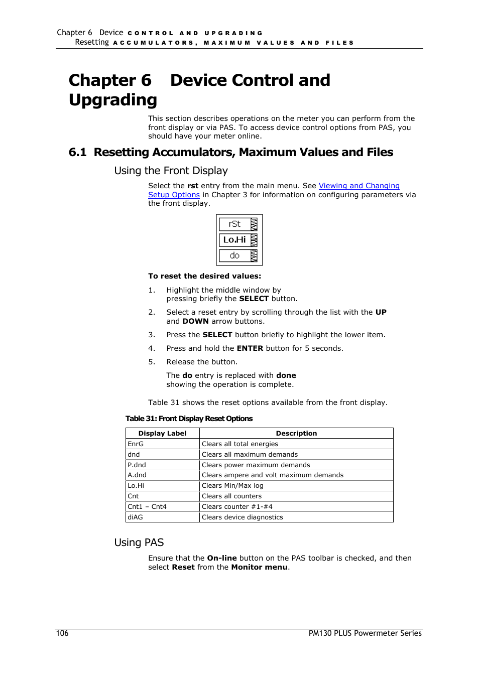Chapter 6, Device control and upgrading, Resetting accumulators, maximum values and files | Chapter 6 device control and upgrading, 1 resetting accumulators, maximum values and files, Using the front display, Using pas | SATEC PM130 PLUS Manual User Manual | Page 106 / 159