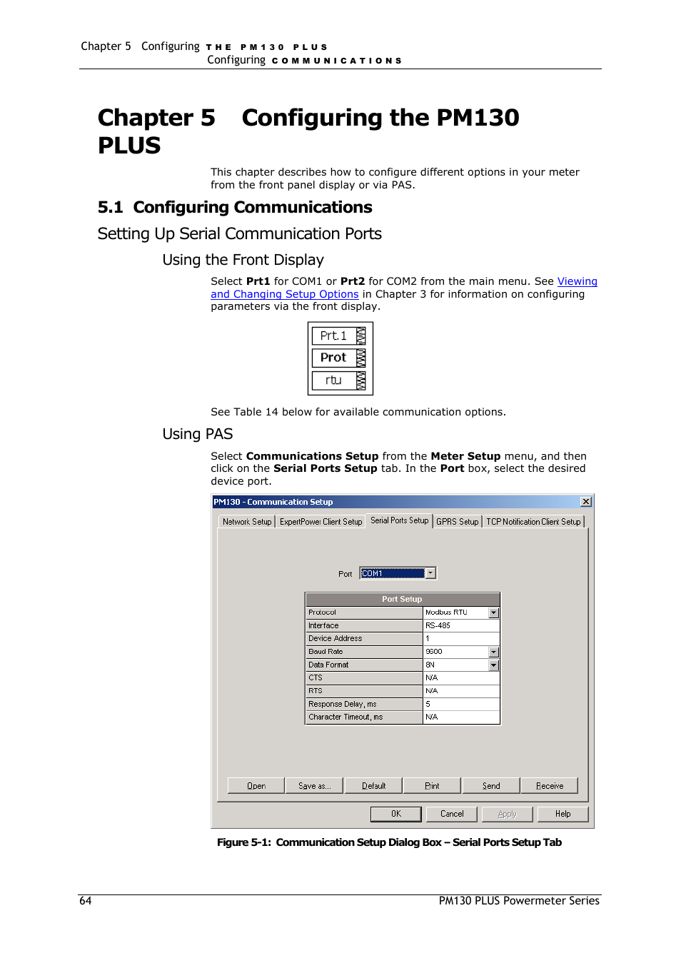 Chapter 5, Configuring the pm130 plus, Configuring communications | Setting up serial communication ports, Chapter 5 configuring the pm130 plus, Using the front display, Using pas | SATEC PM130 PLUS Manual User Manual | Page 64 / 159