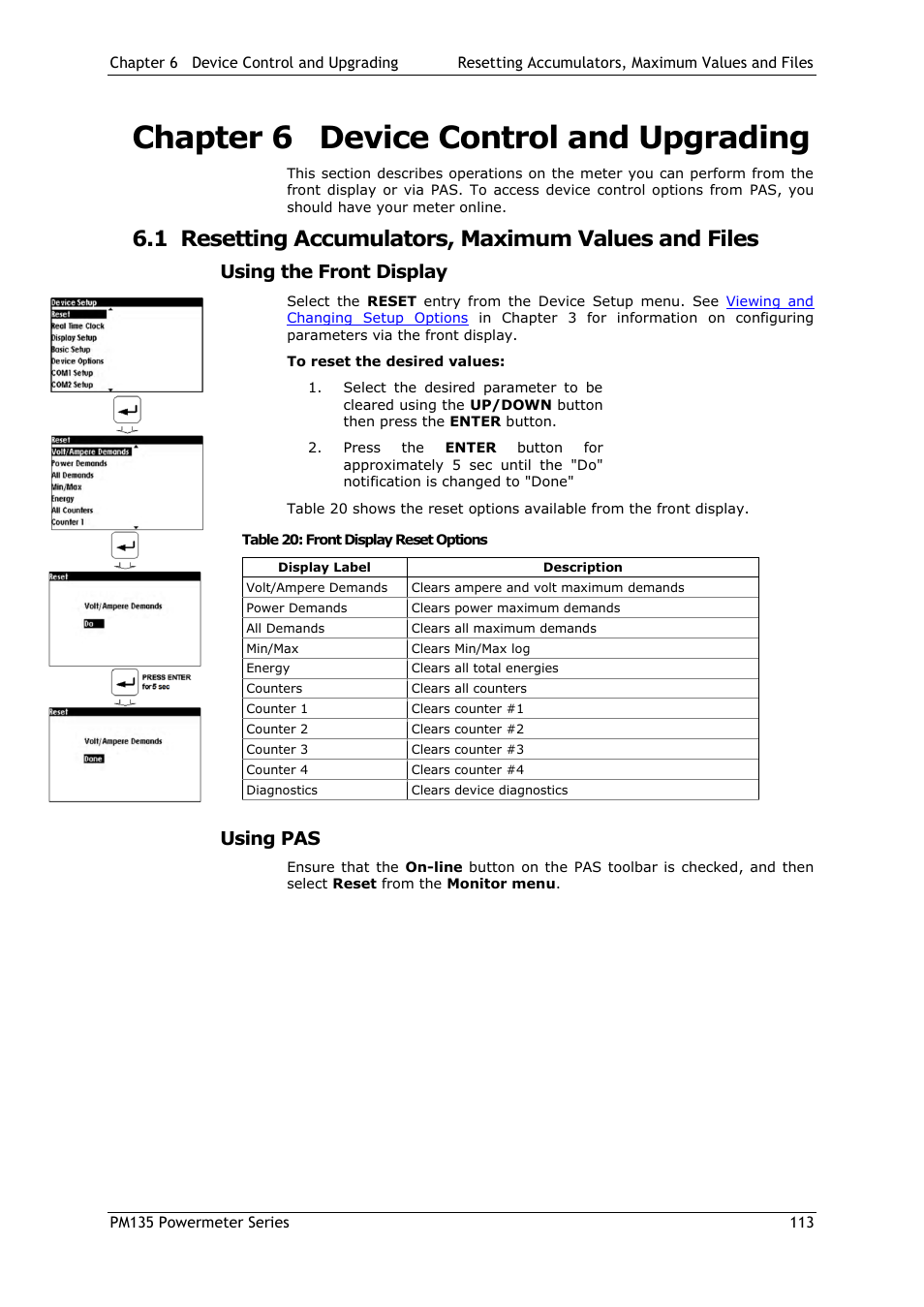 Chapter 6 device control and upgrading, 1 resetting accumulators, maximum values and files, Using the front display | Using pas, Chapter 6, Device control and upgrading, Resetting accumulators, maximum values and files, Clearing device diagnostics | SATEC PM135 Manual User Manual | Page 113 / 166
