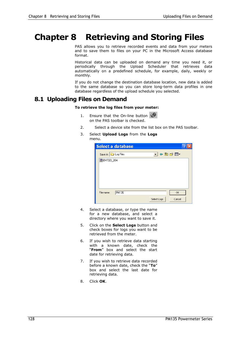 Chapter 8 retrieving and storing files, 1 uploading files on demand, Chapter 8 | Retrieving and storing files, Uploading files on demand | SATEC PM135 Manual User Manual | Page 128 / 166