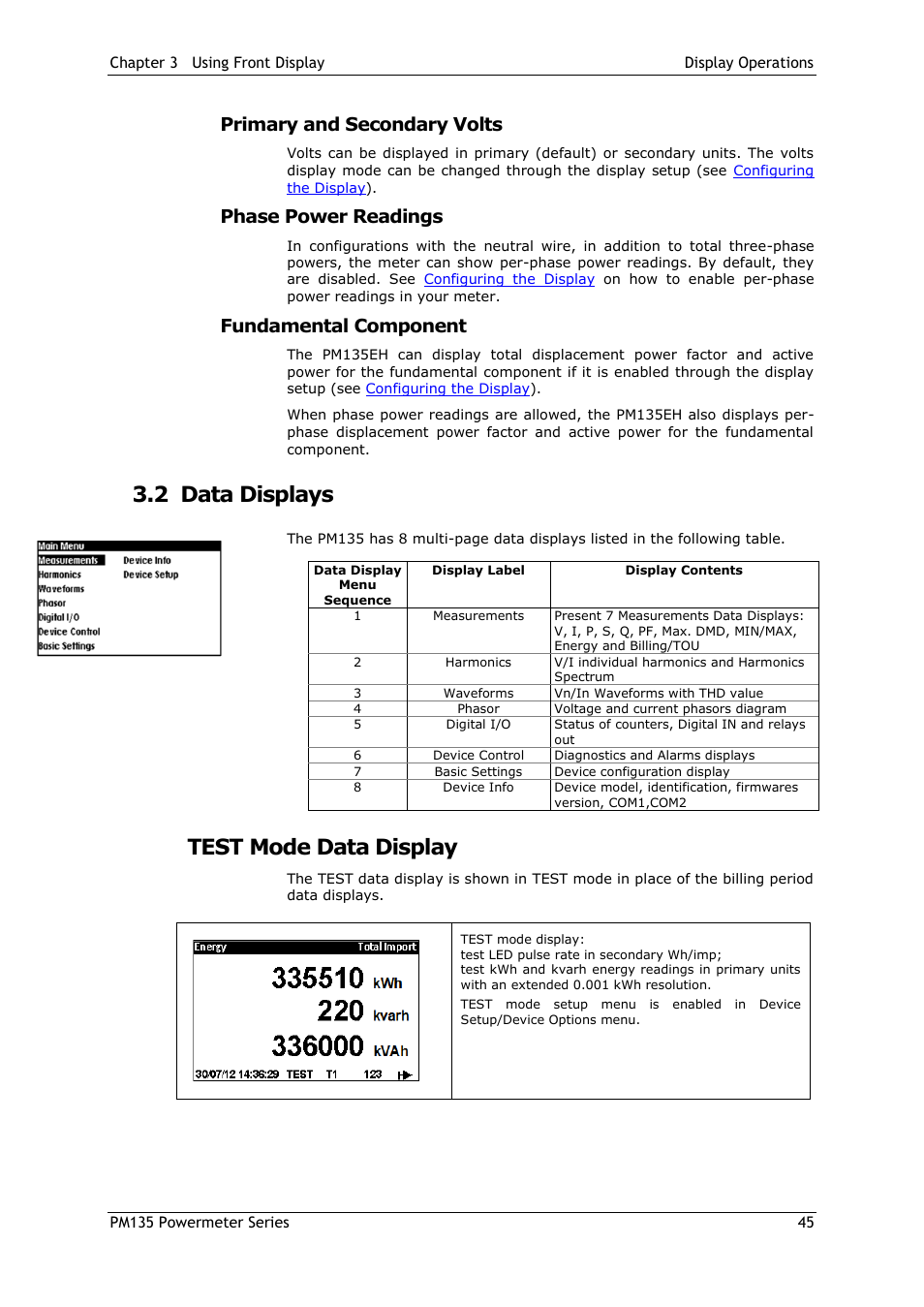 Primary and secondary volts, Phase power readings, Fundamental component | 2 data displays, Test mode data display, Data displays | SATEC PM135 Manual User Manual | Page 45 / 166