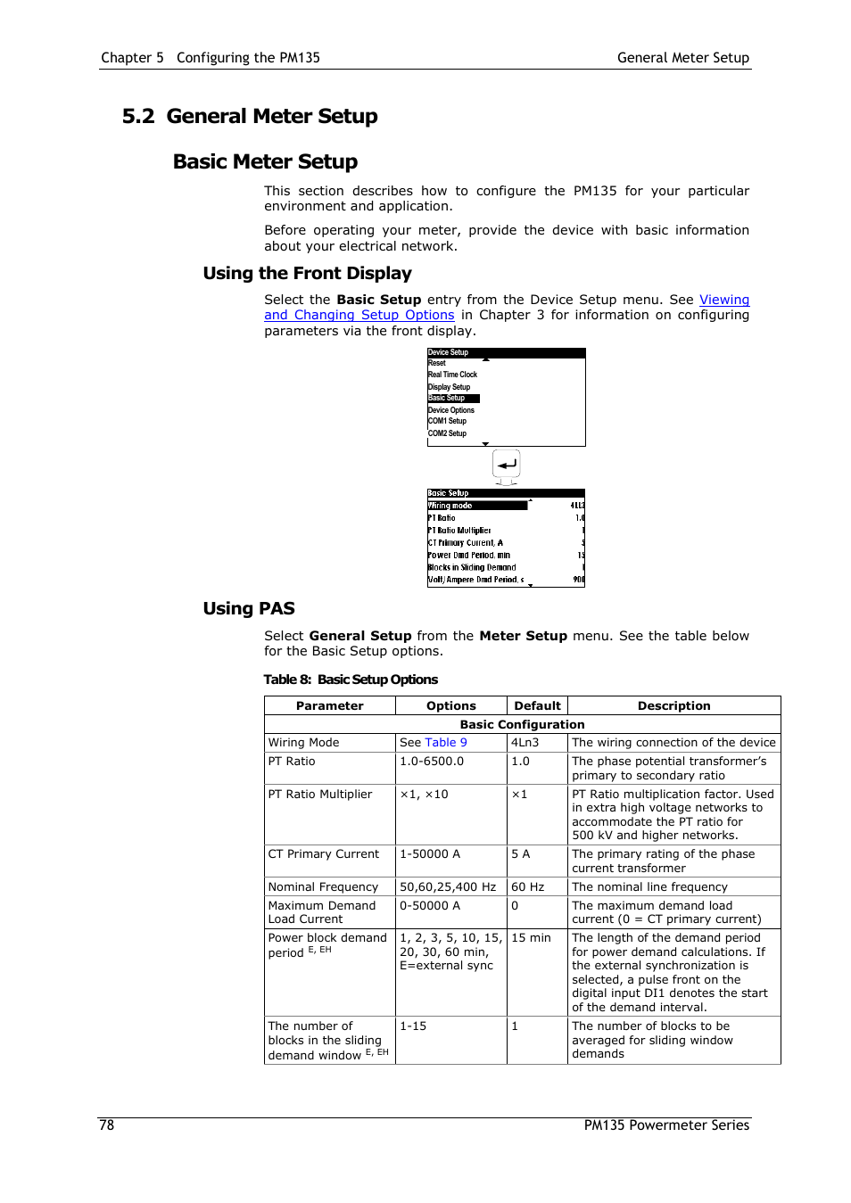 2 general meter setup, Basic meter setup, Using the front display | Using pas, General meter setup, 2 general meter setup basic meter setup | SATEC PM135 Manual User Manual | Page 78 / 166