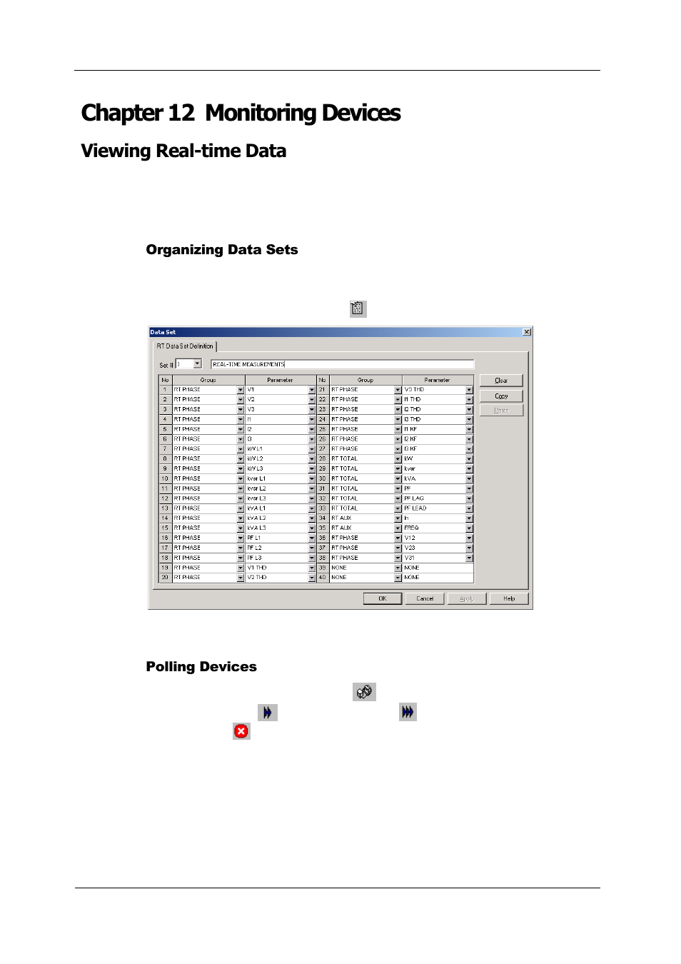Chapter 12 monitoring devices, Viewing real-time data, Organizing data sets | Polling devices | SATEC PM180 Operation Manual User Manual | Page 122 / 184