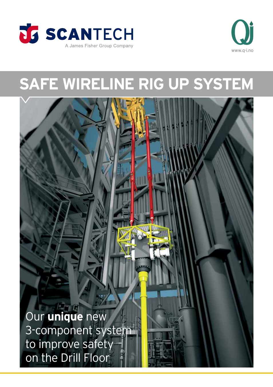 Scan Tech SAFE WIRELINE RIG UP SYSTEM User Manual | 4 pages