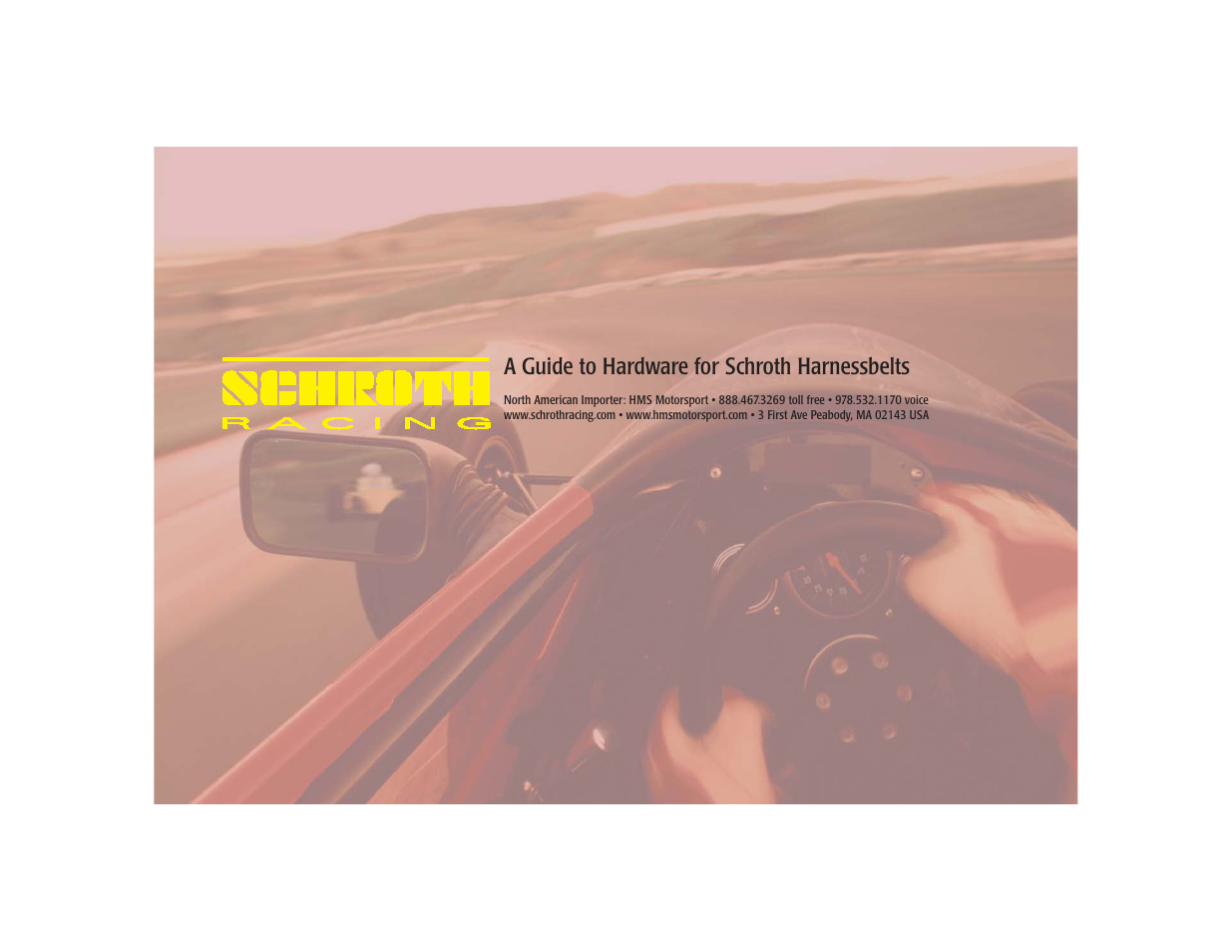 A guide to hardware for schroth harnessbelts | Schroth Racing All models - Hardware Guide User Manual | Page 2 / 7