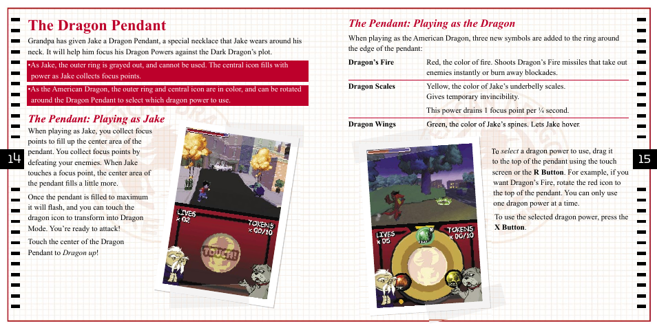 The dragon pendant, The pendant: playing as the dragon | Disney Interactive Studios Nintendo DS NTR-ARDE-USA User Manual | Page 7 / 9