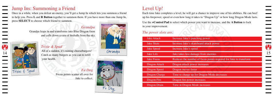 Jump ins: summoning a friend, Level up, Grandpa fu dog | Trixie & spud | Disney Interactive Studios American Dragon User Manual | Page 7 / 10