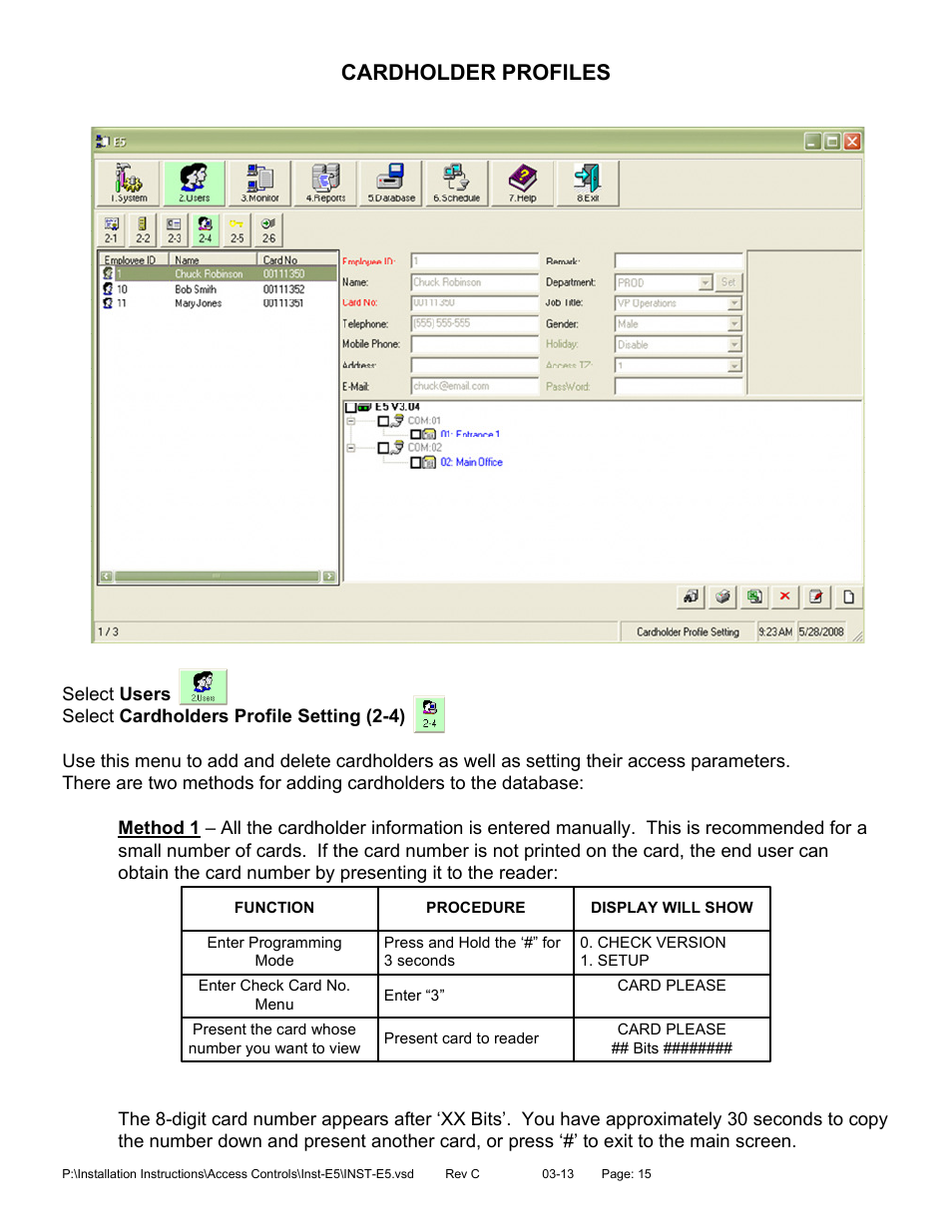 Cardholder profiles | SDC E5 Series Access Control System User Manual | Page 18 / 30