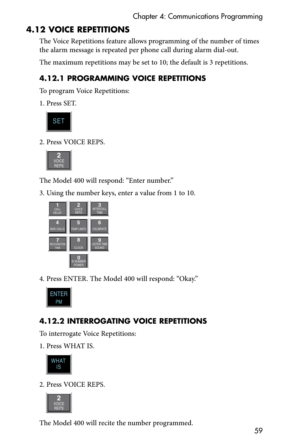 4 .12 voice repetitions, Chapter 4: communications programming 59, Press voice reps | Press enter. the model 400 will respond: “okay, The model 400 will recite the number programmed | Sensaphone 400 User Manual | Page 61 / 134