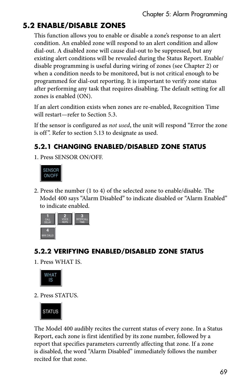 5 .2 enable/disable zones, Chapter 5: alarm programming 69, Press status | Sensaphone 400 User Manual | Page 71 / 134