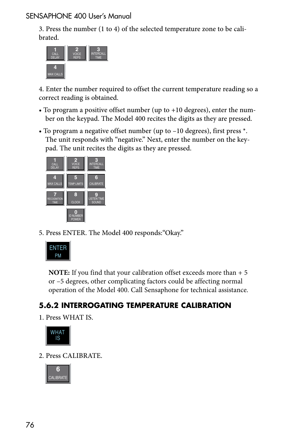 Press enter. the model 400 responds:“okay, Press calibrate, Enter | Sensaphone 400 User Manual | Page 78 / 134