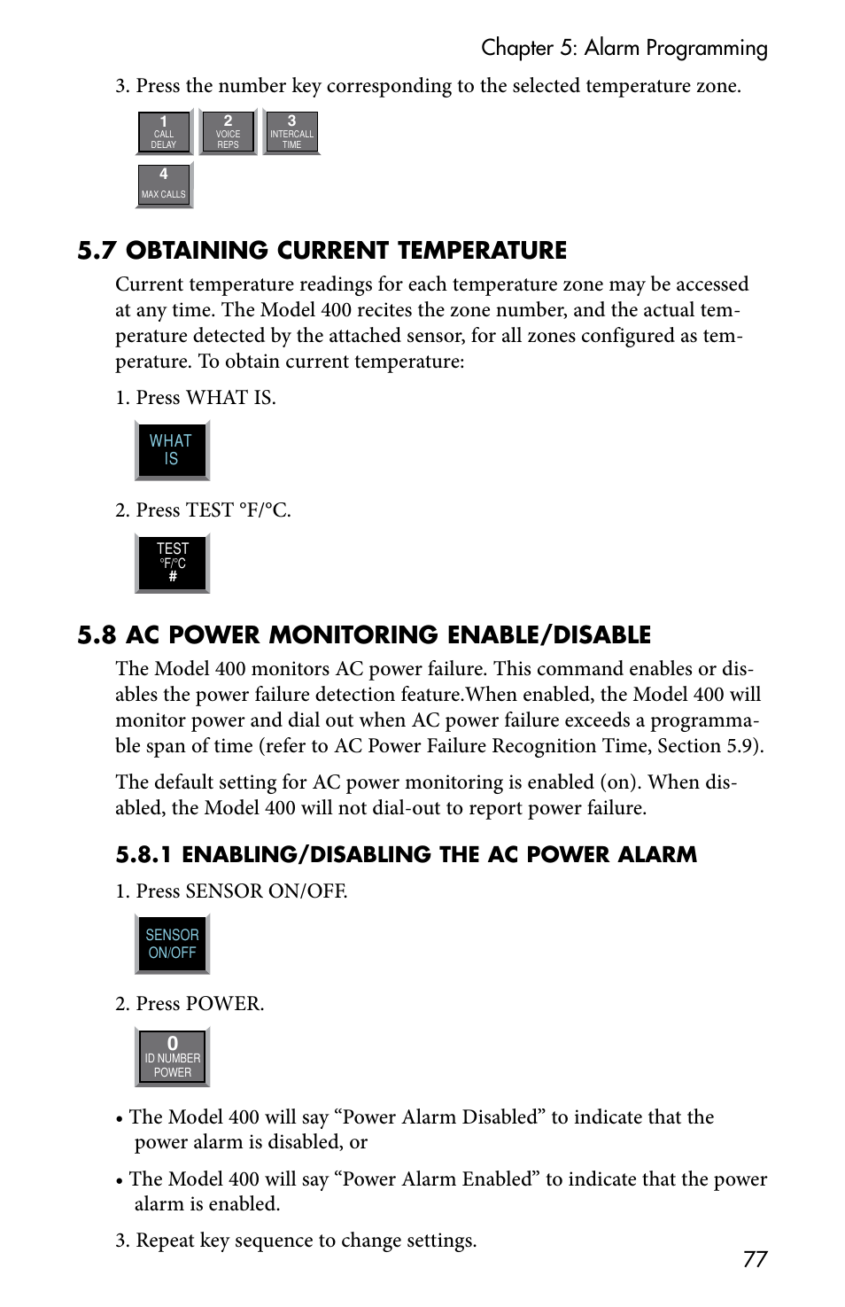 5 .7 obtaining current temperature, 5 .8 ac power monitoring enable/disable, Press test °f/°c | Press power | Sensaphone 400 User Manual | Page 79 / 134